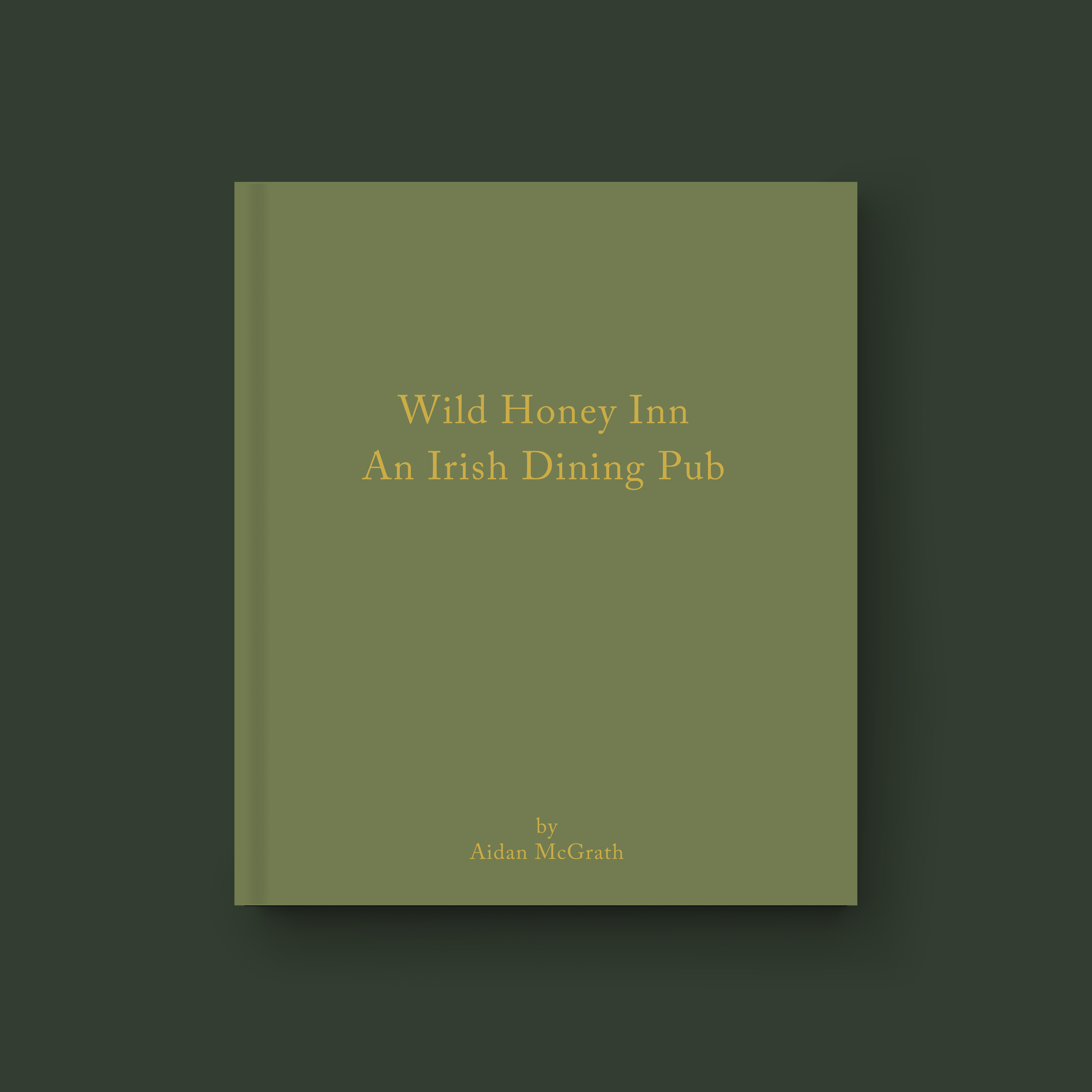 Wild Honey Inn by Aidan McGrath