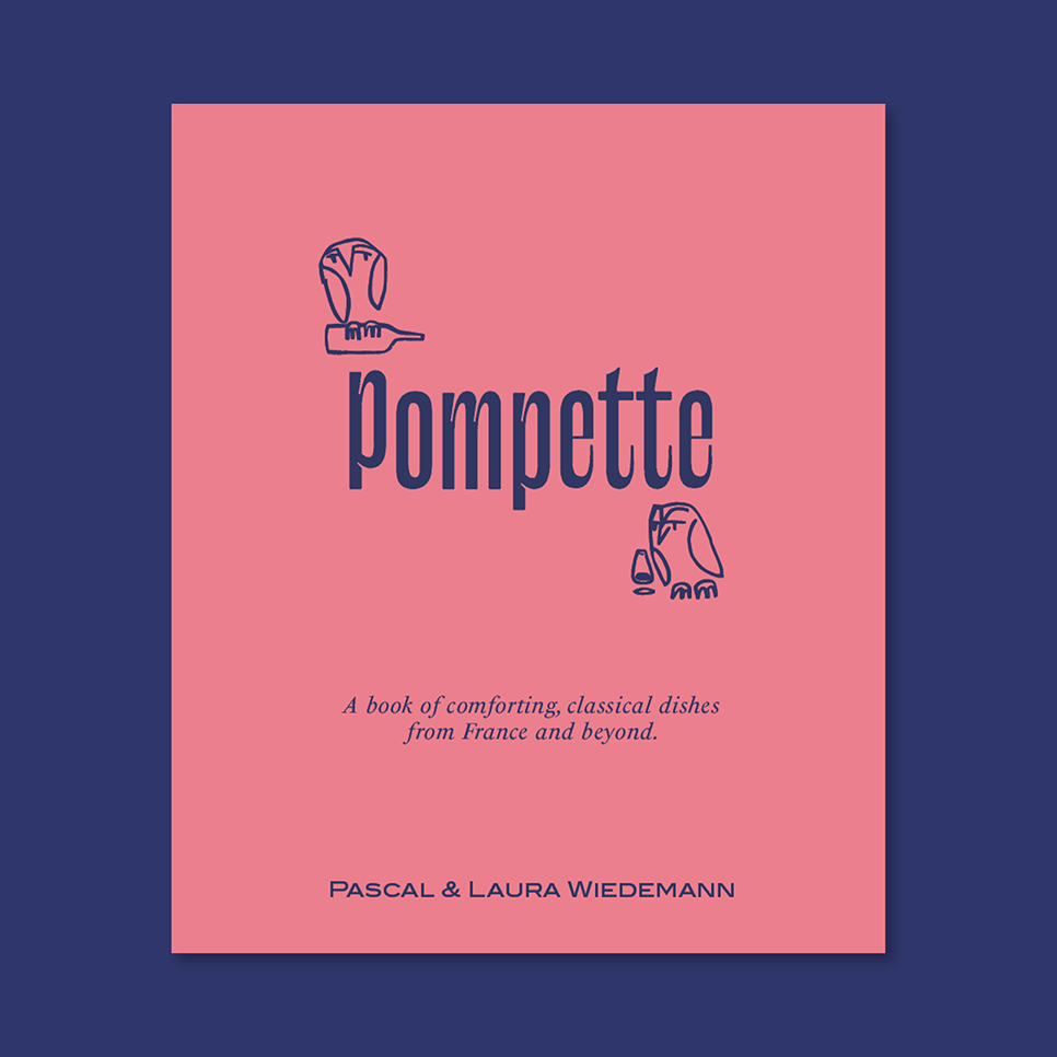 Pompette by Pascal & Laura Wiedemann